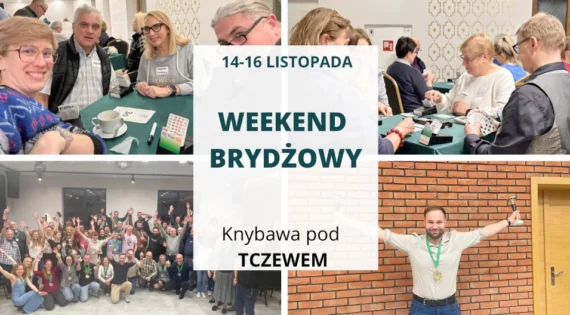 Weekend brydżowy Tczew 14-16.11.25